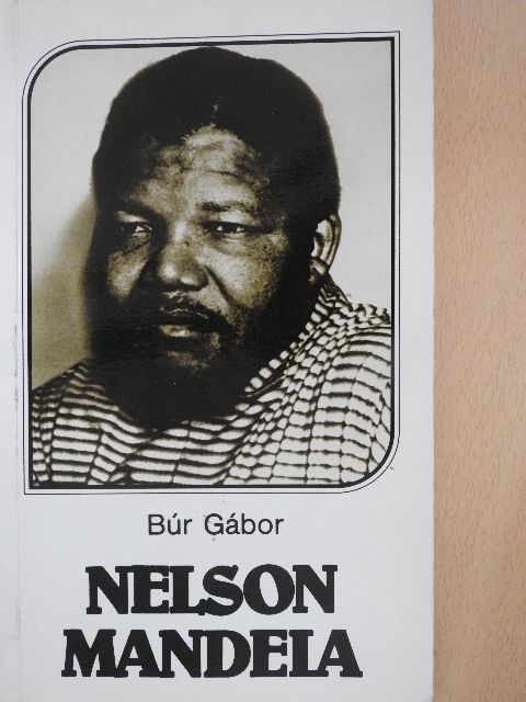 Búr Gábor - Nelson Mandela [antikvár]