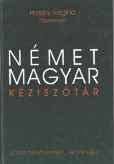 Hessky Regina - Német-magyar kéziszótár [antikvár]