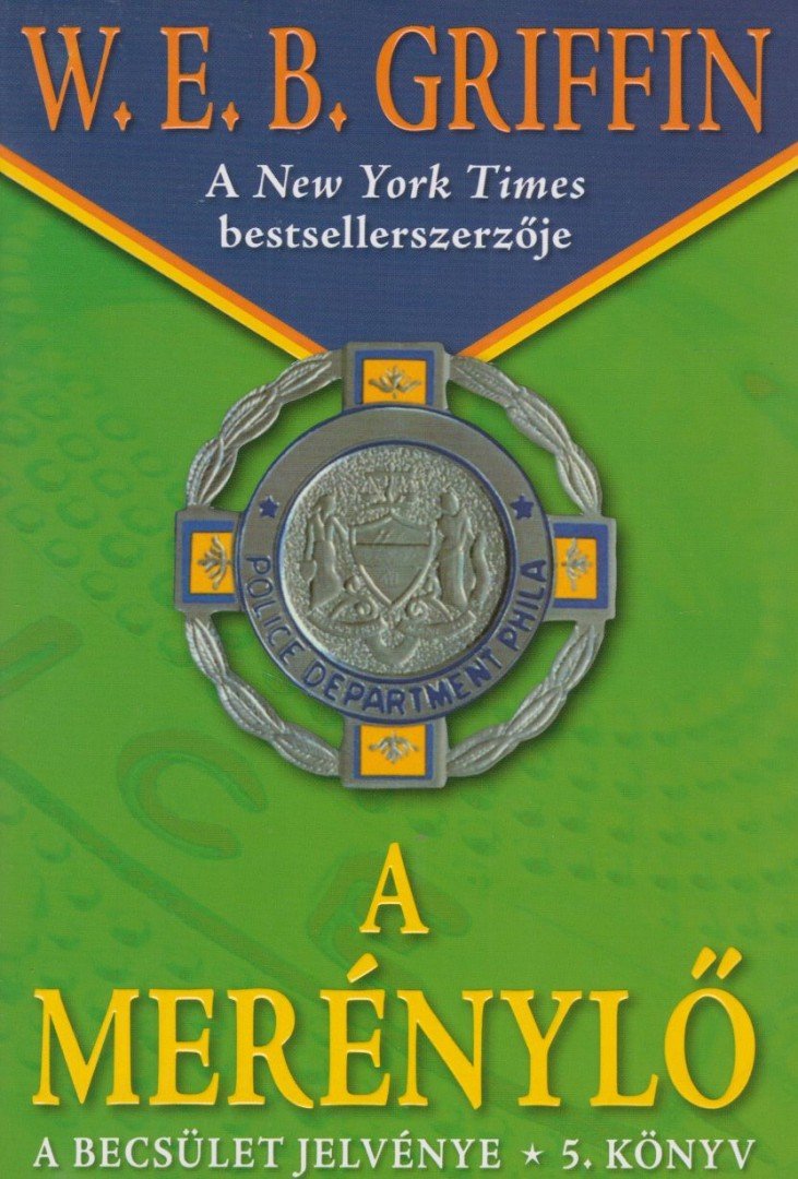 Griffin W. E. B - A merénylő [antikvár]