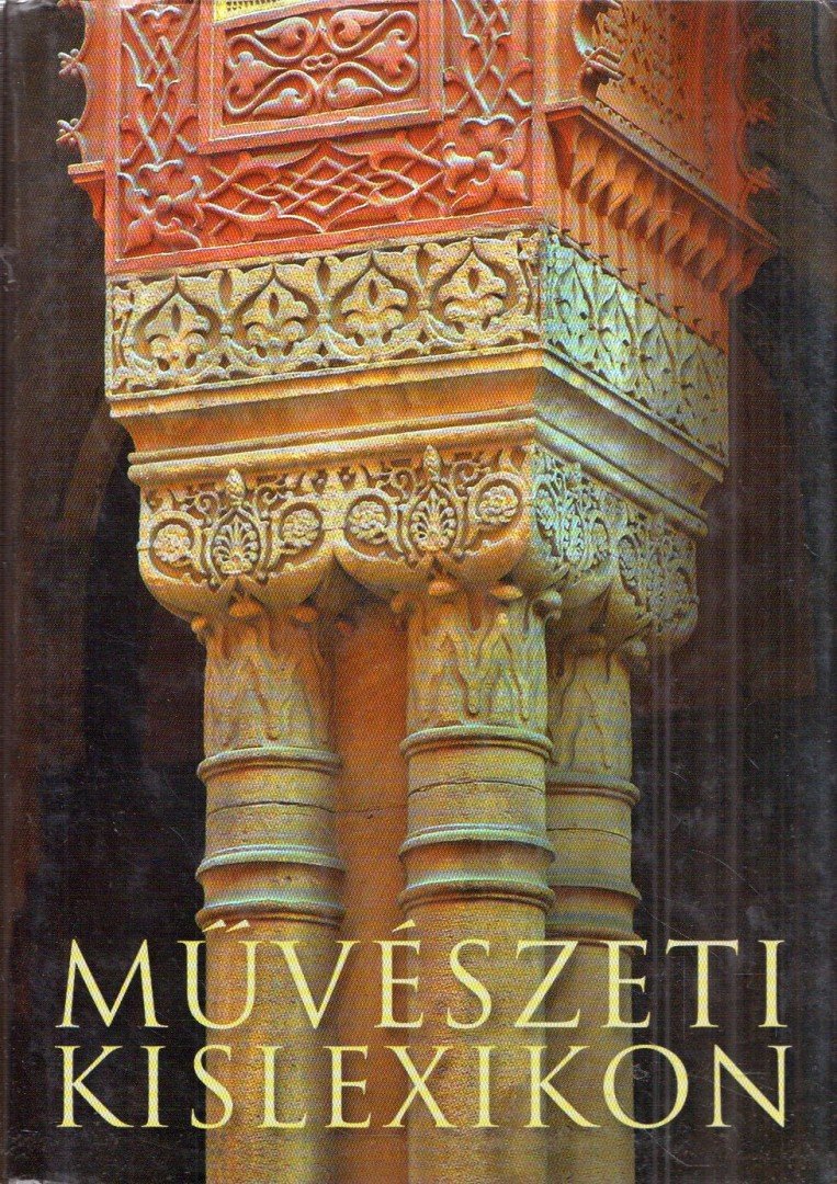 VÉGH JÁNOS - Művészeti kislexikon [antikvár]
