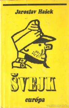 Jaroslav Hasek - Svejk [antikvár]