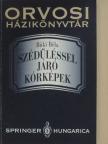 Dr. Büki Béla - Szédüléssel járó kórképek [antikvár]
