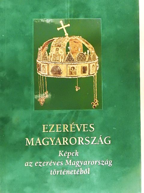 Bánhegyi Ferenc - Ezeréves Magyarország [antikvár]