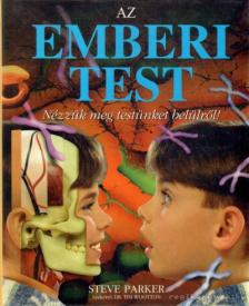 Steve Parker - Az emberi test [antikvár]