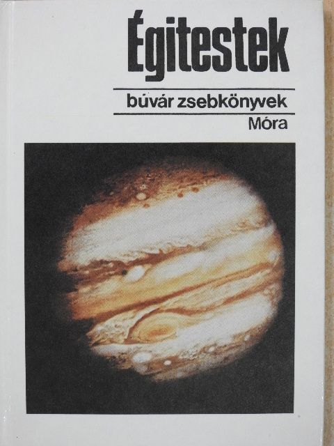 Csaba György Gábor - Égitestek [antikvár]