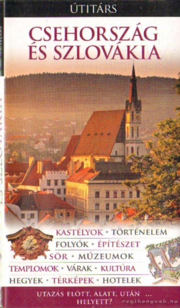 Simmonds, Jane (szerk.), Hatchwell, Emily (szerk.) - Csehország és Szlovákia [antikvár]