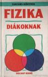 Wingate, Philippa - Fizika diákoknak [antikvár]
