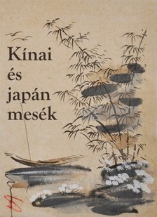 Kínai és japán mesék [eKönyv: epub, mobi]