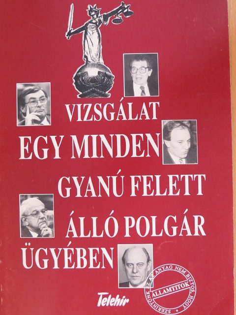 Vizsgálat egy minden gyanú felett álló polgár ügyében [antikvár]