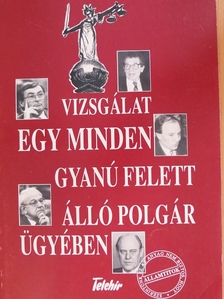 Vizsgálat egy minden gyanú felett álló polgár ügyében [antikvár]
