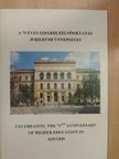 Dr. Magyar Bálint - A 75 éves szegedi felsőoktatás jubileumi ünnepségei [antikvár]