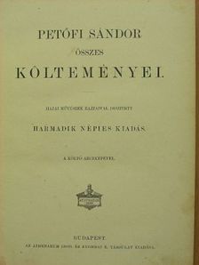 Petőfi Sándor - Petőfi Sándor összes költeményei [antikvár]