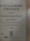 Zigány Árpád - Tolnai: A világháboru története I. (töredék) [antikvár]