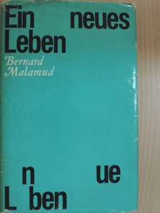 Bernard Malamud - Ein neues Leben [antikvár]