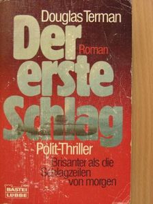 Douglas Terman - Der erste Schlag [antikvár]