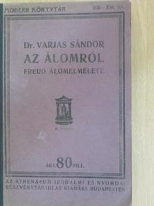 Dr. Varjas Sándor - Az álomról [antikvár]