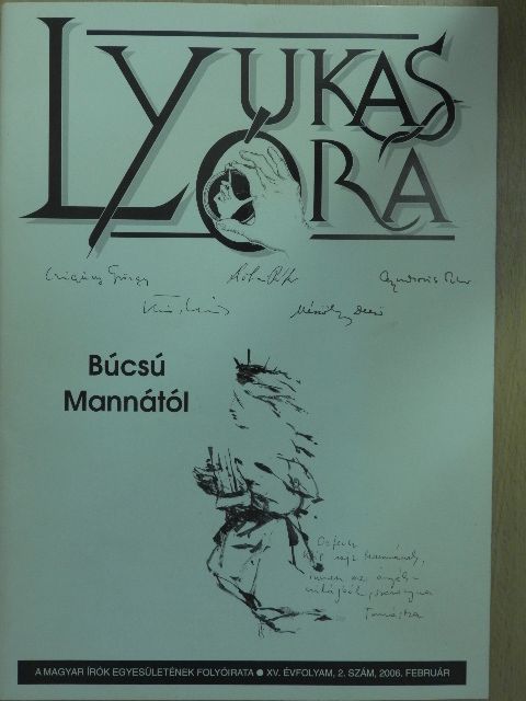 Ágh István - Lyukasóra 2006. február [antikvár]