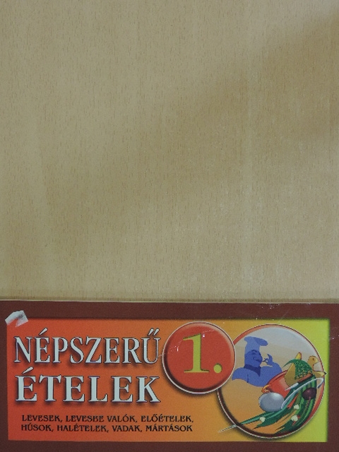 Népszerű ételek 1. [antikvár]