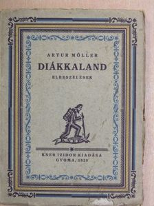 Artur Möller - Diákkaland [antikvár]