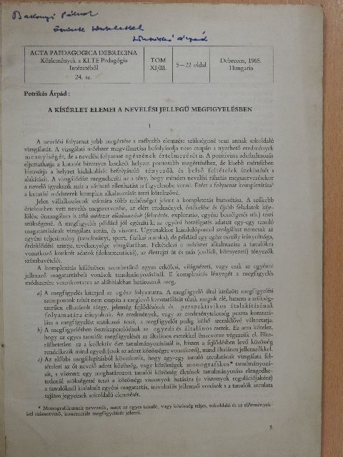 Petrikás Árpád - A kísérlet elemei a nevelési jellegű megfigyelésben (dedikált példány) [antikvár]