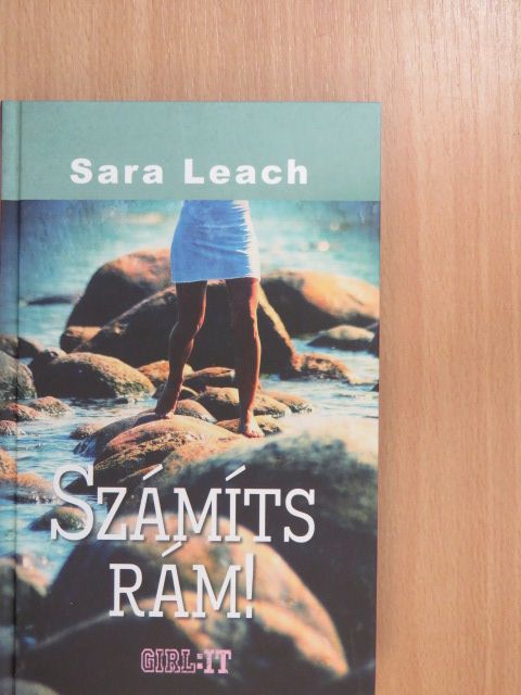Sara Leach - Számíts rám! [antikvár]