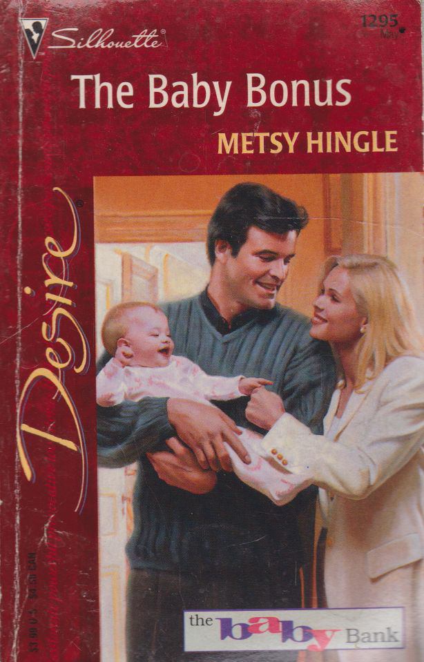Hingle, Metsy - The Baby Bonus [antikvár]