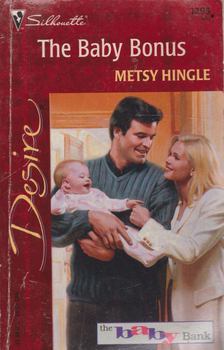 Hingle, Metsy - The Baby Bonus [antikvár]