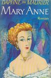Daphne du Maurier - Mary Anne [antikvár]