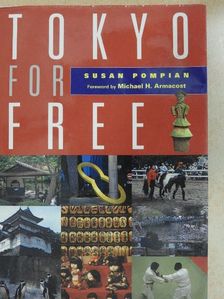 Susan Pompian - Tokyo for Free [antikvár]