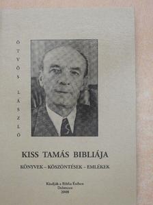 Ötvös László - Kiss Tamás Bibliája [antikvár]