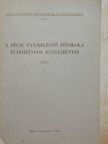 Buk Pál - A Pécsi Tanárképző Főiskola Tudományos Közleményei 1965. I. [antikvár]