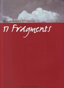 Binder Károly - 17 FRAGMENTS FOR PIANO +CD