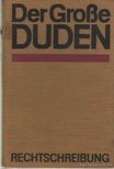Prof. Klien, Horst - Der Grosse Duden [antikvár]