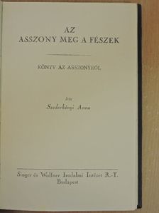 Szederkényi Anna - Az asszony meg a fészek [antikvár]