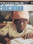 Carol Bellamy - The State of the World's Children 1999 - Education [antikvár]
