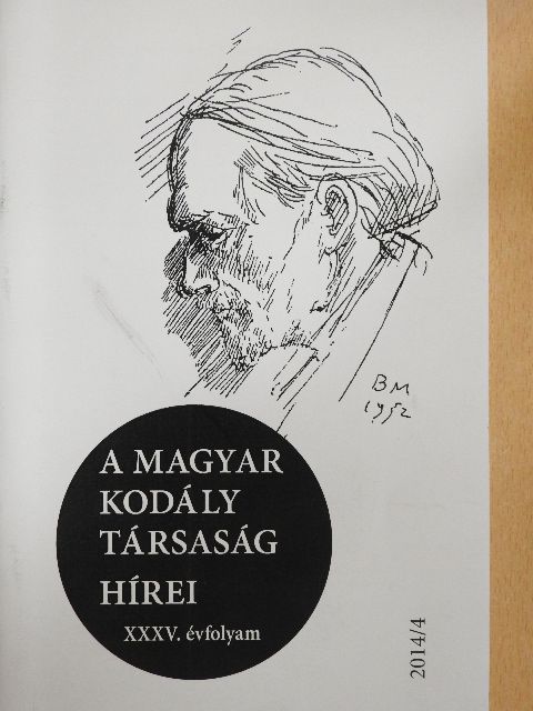 Elek Szilvia - A Magyar Kodály Társaság Hírei 2014/4. [antikvár]