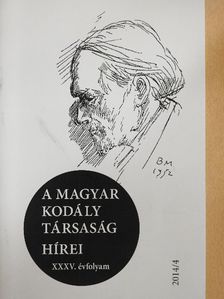 Elek Szilvia - A Magyar Kodály Társaság Hírei 2014/4. [antikvár]