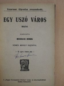 Verne Gyula - Egy uszó város/A zártörők [antikvár]