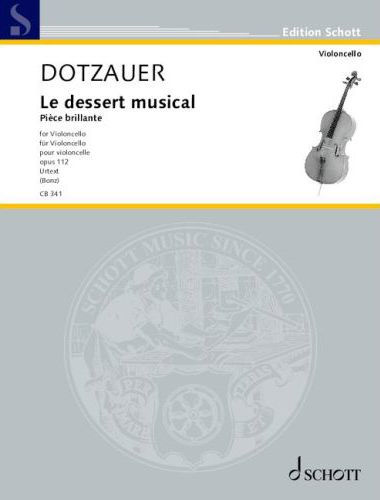 DOTZAUER - LE DESSERT MUSICAL. PIECE BRILLANTE FOR VIOLONCELLO OP.112  URTEXT (BONZ)
