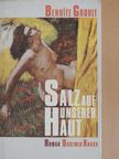 Benoite Groult - Salz auf unserer Haut [antikvár]