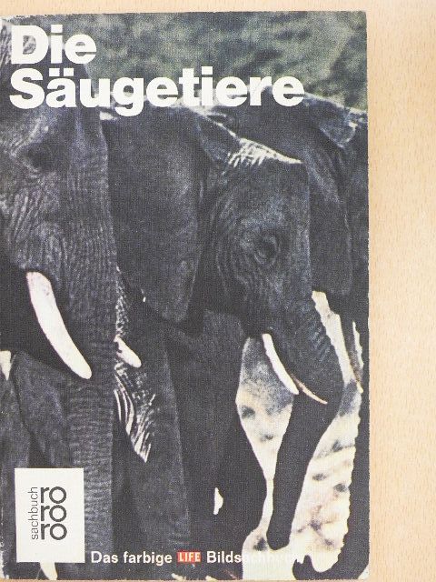 Richard Carrington - Die Säugetiere [antikvár]