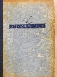 Várkonyi Nándor - Az írás története [antikvár]