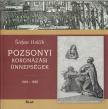 HOLCIK, STEFAN - Pozsonyi koronázási ünnepségek 1563-1830 [antikvár]