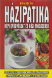 Berente Ági - Házipatika [antikvár]