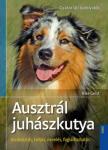 Rike Geist - Ausztrál juhászkutya [antikvár]