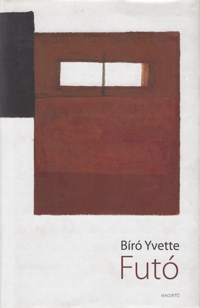 Bíró Yvette - Futó [antikvár]