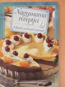 Nagymama receptjei 1. [antikvár]
