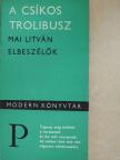 Algirdas Pocius - A csíkos trolibusz [antikvár]