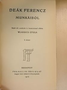 Deák Ferencz - Deák Ferencz munkáiból I. (töredék) [antikvár]