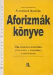 Alexander Oakwood - Aforizmák könyve II. [antikvár]